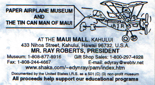 Papierfliegerhuseum Hawaii